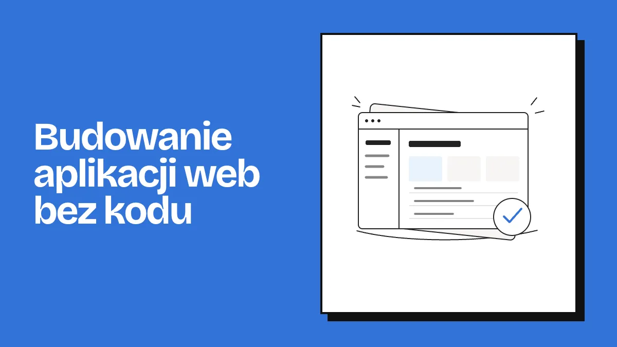 Okładka kursu Budowanie aplikacji web bez kodu